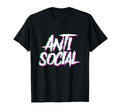 Anti Social Introvert Haters Edm T-Shirt - Casual Everyday Wear Men Women - T-Shirt, Sweatshirt, Hoodie