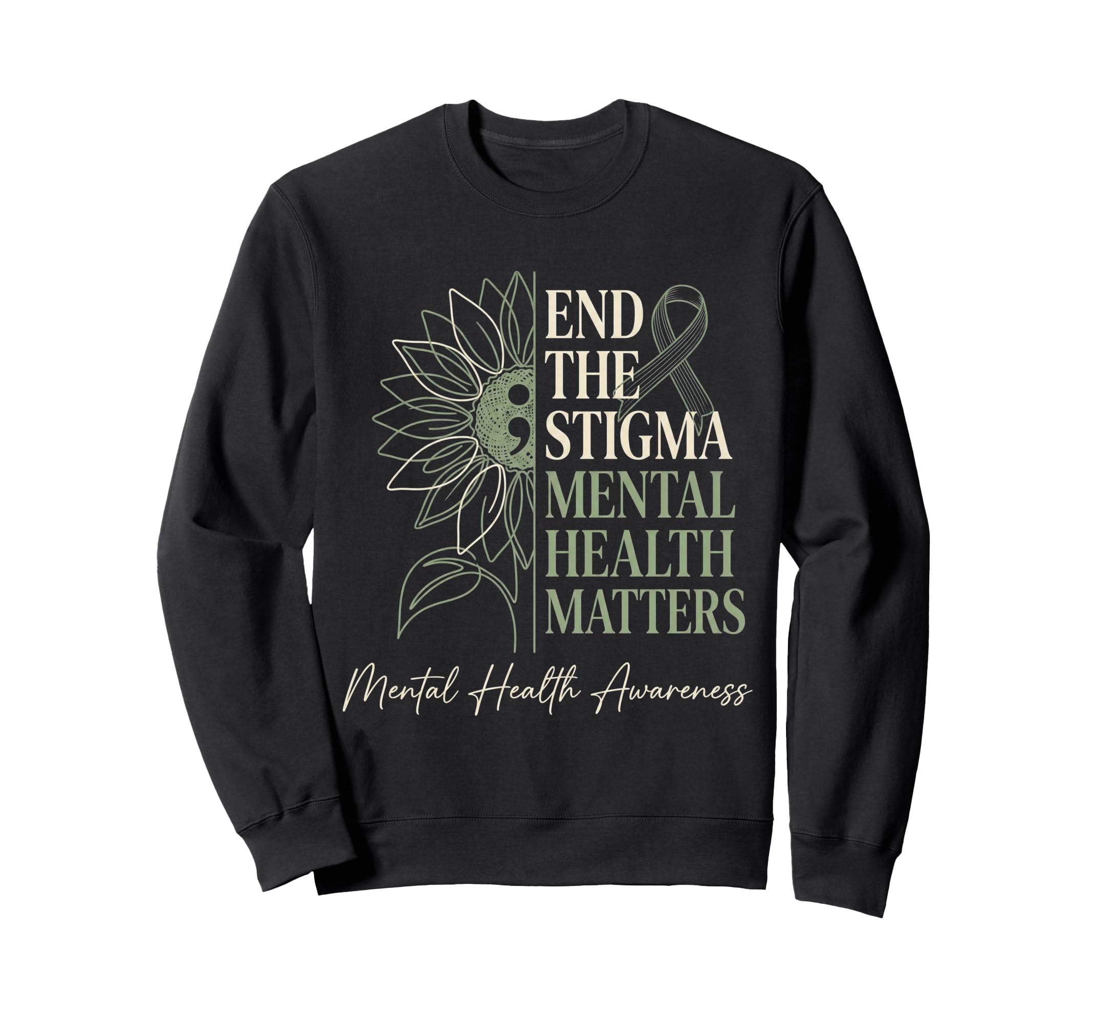 End Stigma Mental Health Matters Sweatshirt - Trendy Graphic Men Women - T-Shirt, Sweatshirt, Hoodie