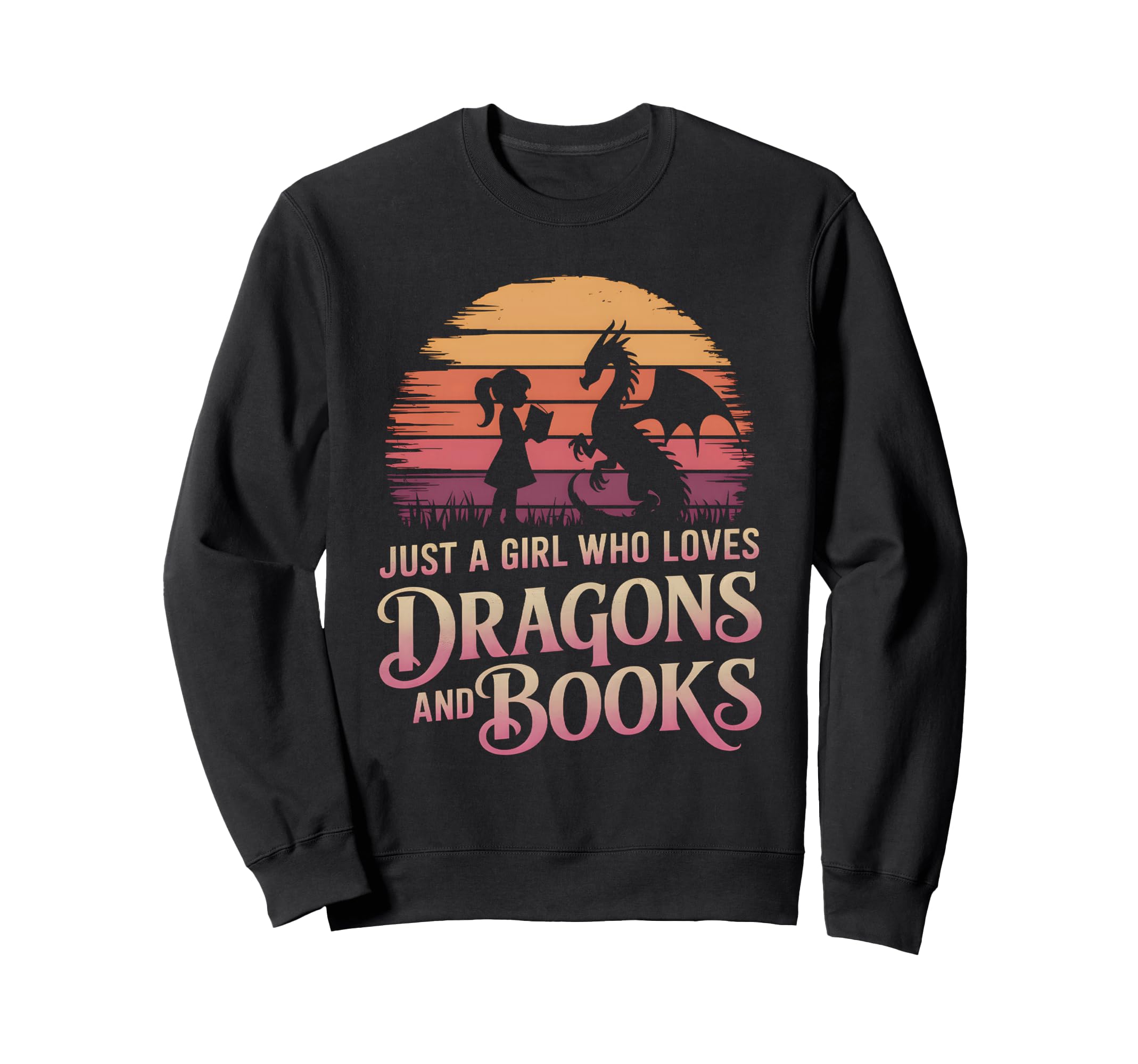 Just Who Loves Dragons And Books Sweatshirt - Unique Graphic for Adults - T-Shirt, Sweatshirt, Hoodie
