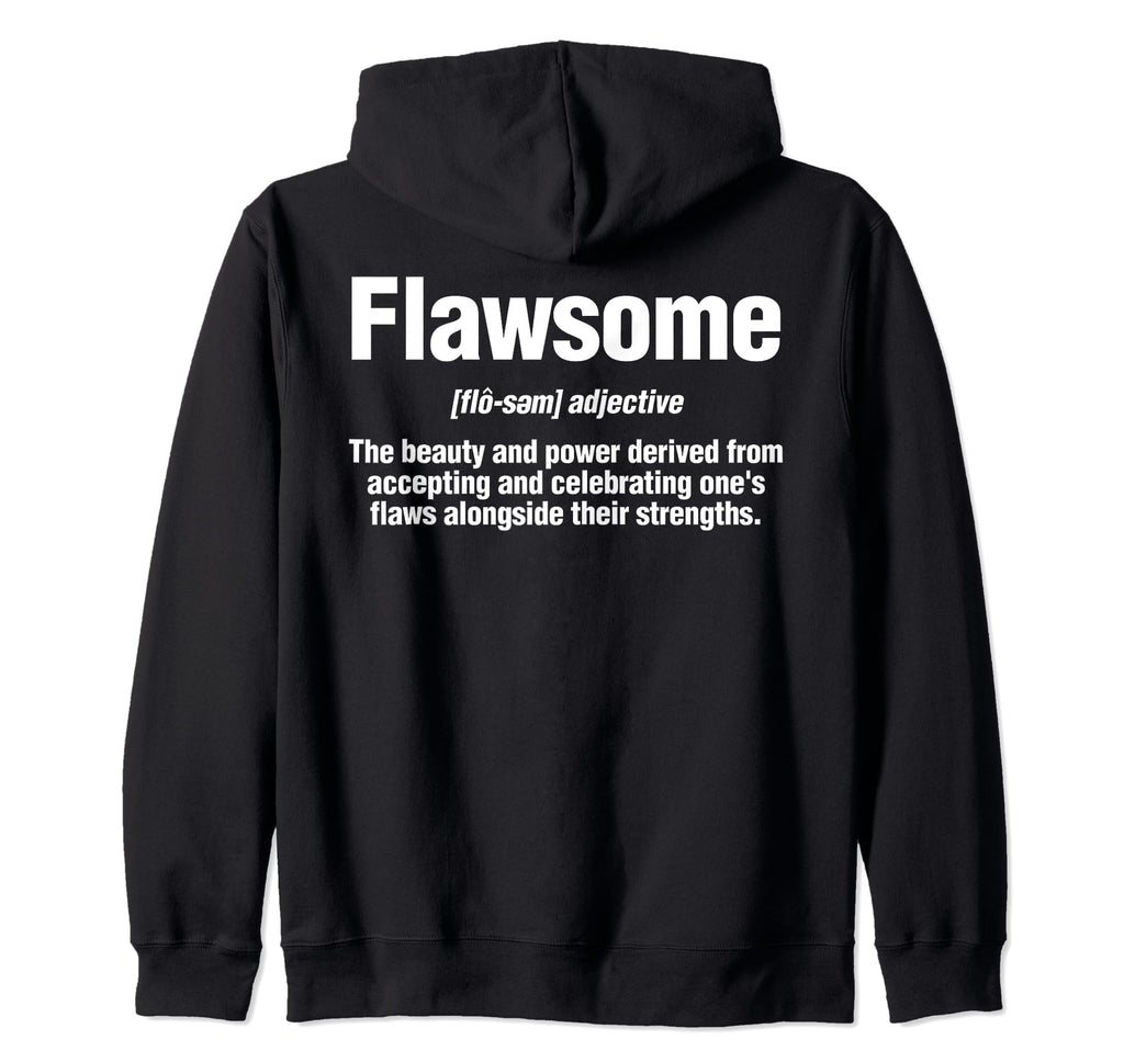 Self Care Awesome Flawsome T-Shirt - Casual Everyday Wear Men Women - T-Shirt, Sweatshirt, Hoodie