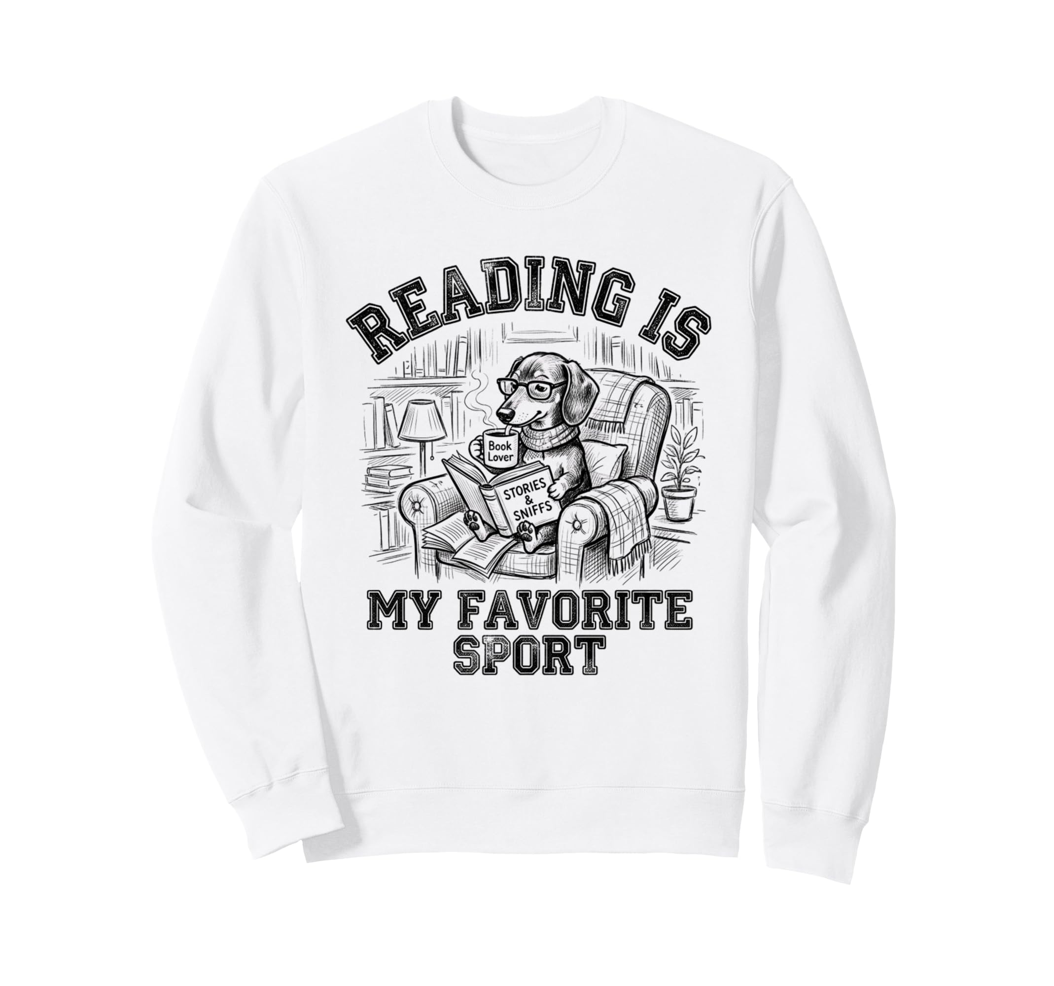 Reading Is My Favorite Sport Funny Sweatshirt - Graphic Print Unisex - T-Shirt, Sweatshirt, Hoodie