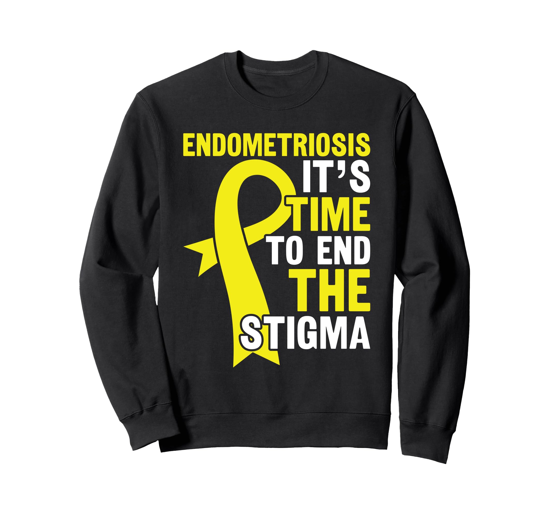 Time To End Stigma Endometriosis Sweatshirt - Unique Graphic for Adults - T-Shirt, Sweatshirt, Hoodie