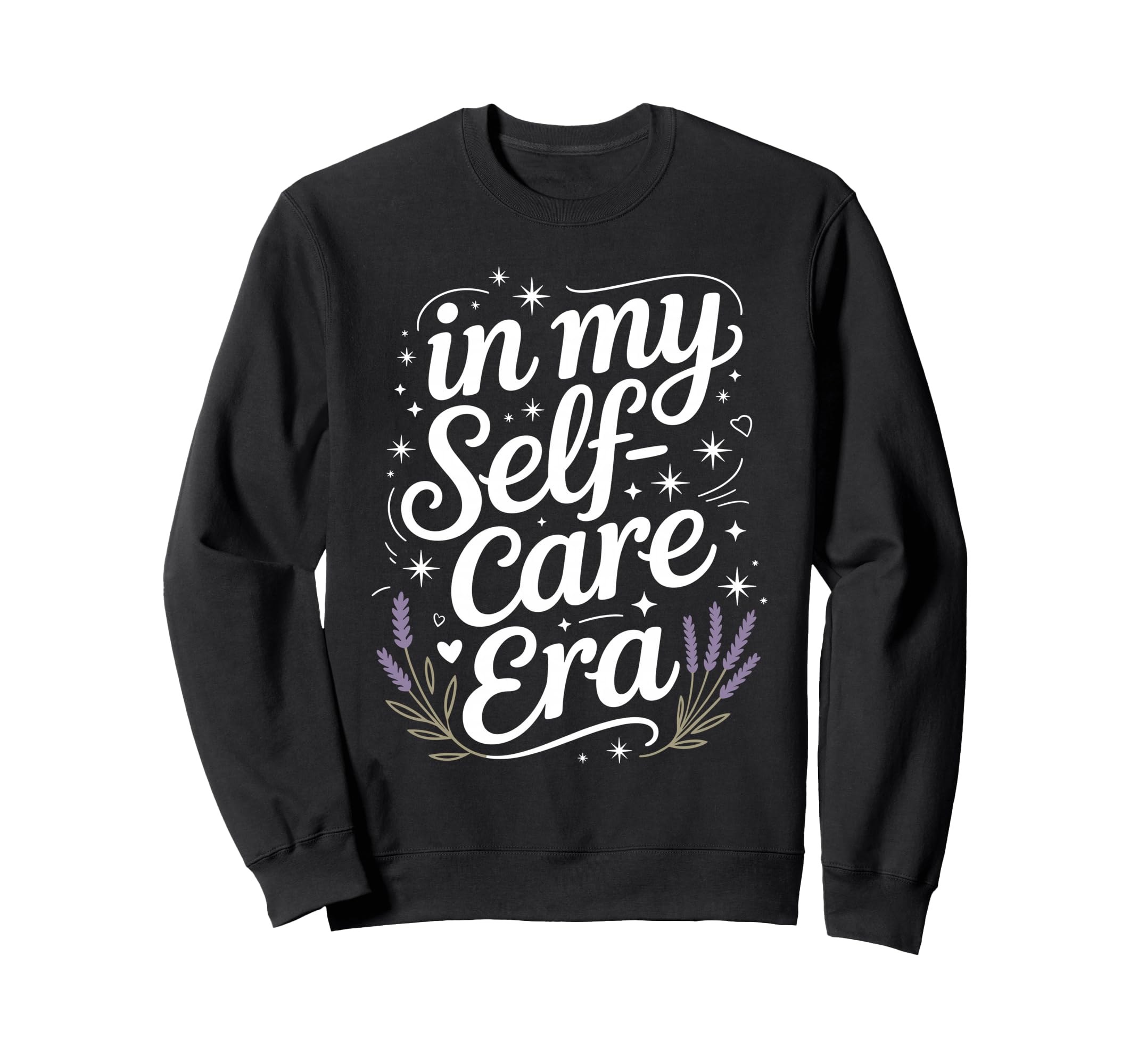 My Self Care Era Healing Sweatshirt - Casual Everyday Wear Men Women - T-Shirt, Sweatshirt, Hoodie
