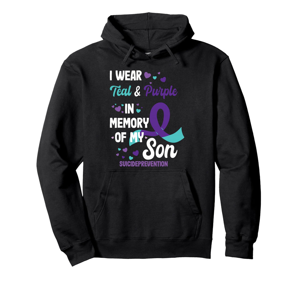 Suicide Prevention Awareness Memory Son Hoodie - Novelty Apparel Unisex - T-Shirt, Sweatshirt, Hoodie