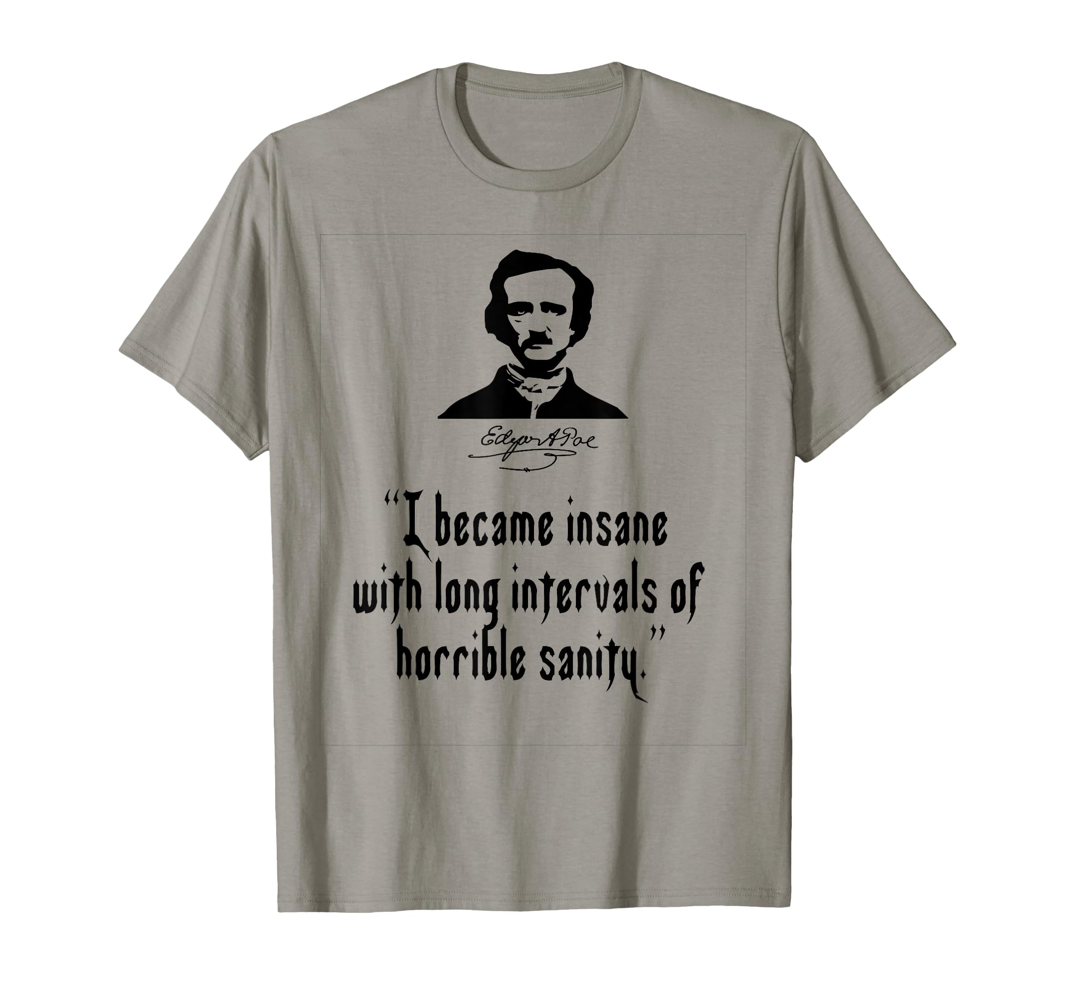 Edgar Allan Poe Literature T-Shirt - Streetwear Style Men Women - T-Shirt, Sweatshirt, Hoodie