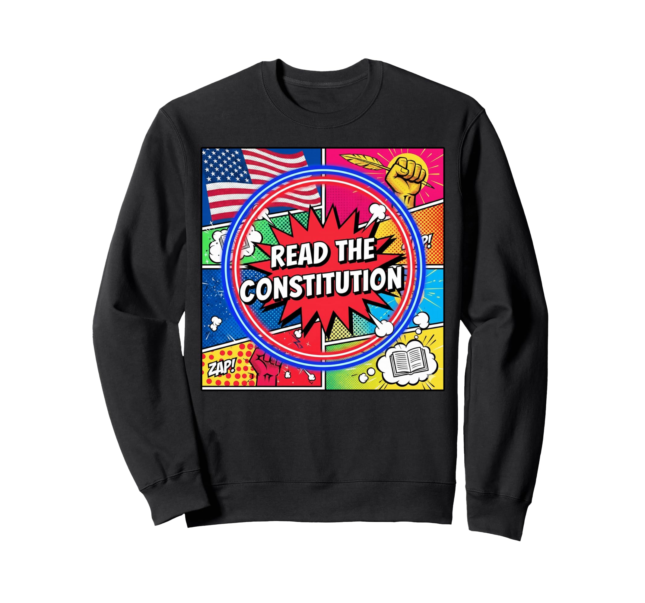Read Constitution Protest Bill Sweatshirt - Streetwear Style Unisex - T-Shirt, Sweatshirt, Hoodie