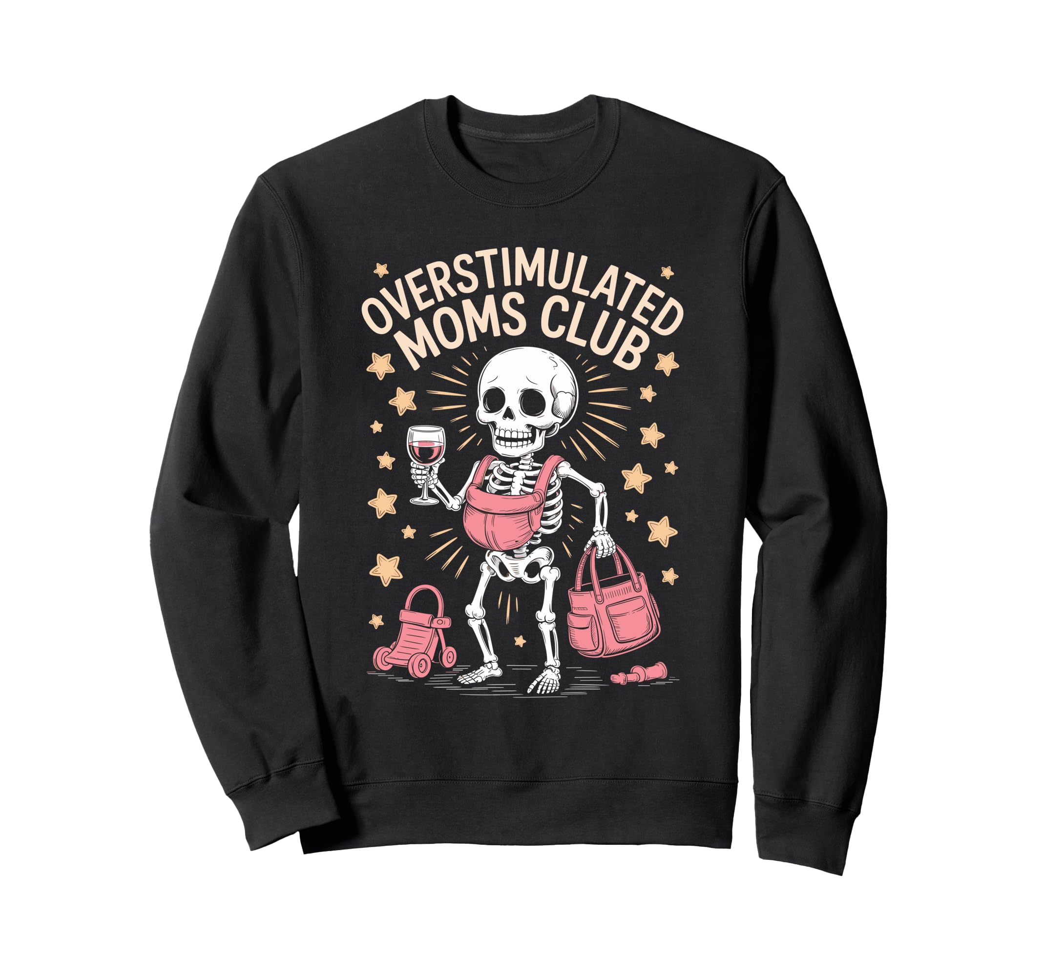 Overstimulated Moms Club Mothers Day Sweatshirt - Aesthetic Graphic Unisex - T-Shirt, Sweatshirt, Hoodie