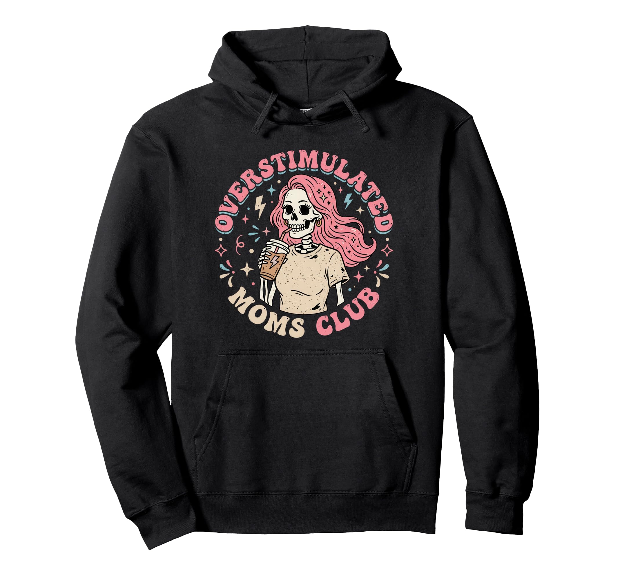 Overstimulated Moms Club Neurodivergent Hoodie - Novelty Apparel Unisex - T-Shirt, Sweatshirt, Hoodie