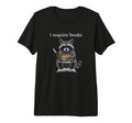 I Require Books Raccoon Bibliophile T-Shirt - Aesthetic Graphic Unisex - T-Shirt, Sweatshirt, Hoodie