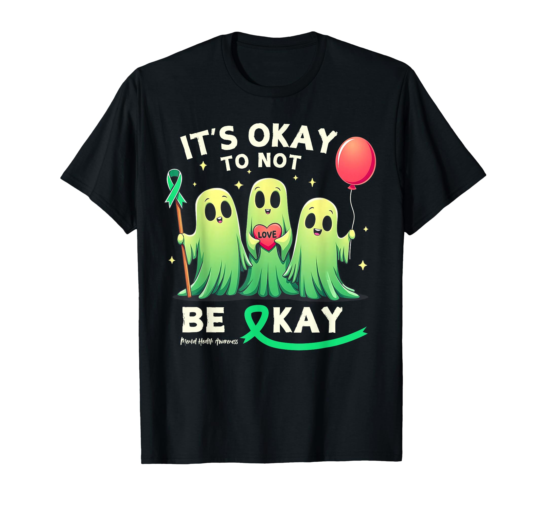 Its Okay To Not Be Okay Mental Health T-Shirt - Custom Art Print Men Women - T-Shirt, Sweatshirt, Hoodie