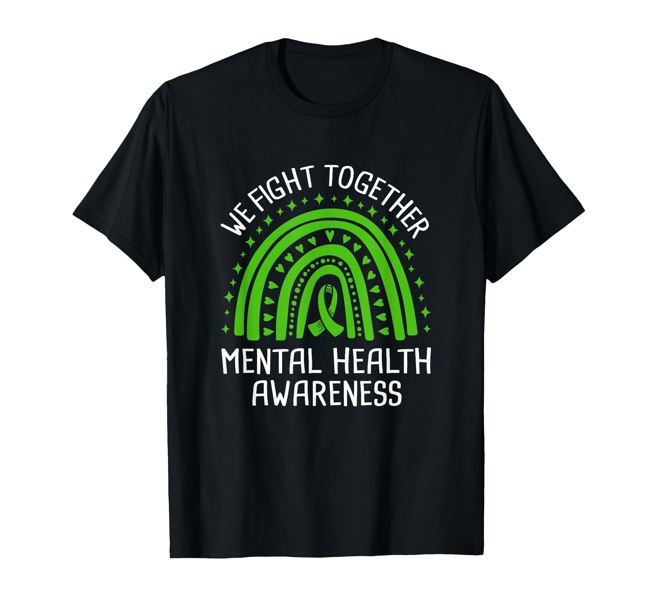 We Fight Together Mental Health T-Shirt - Minimalist Print for Adults - T-Shirt, Sweatshirt, Hoodie
