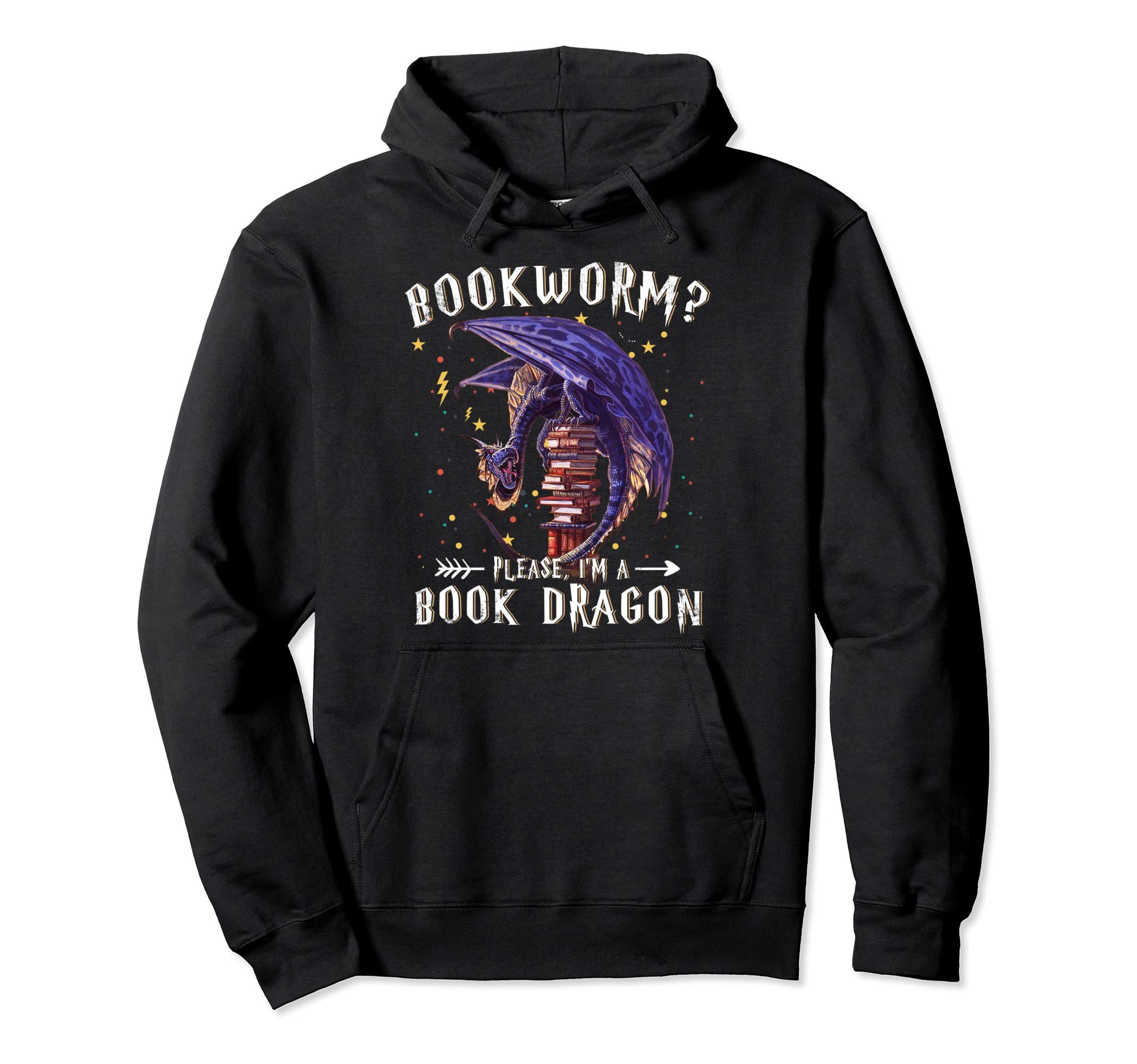 Dragon Book Bookworm Please Im Book Hoodie - Graphic Print for Adults - T-Shirt, Sweatshirt, Hoodie