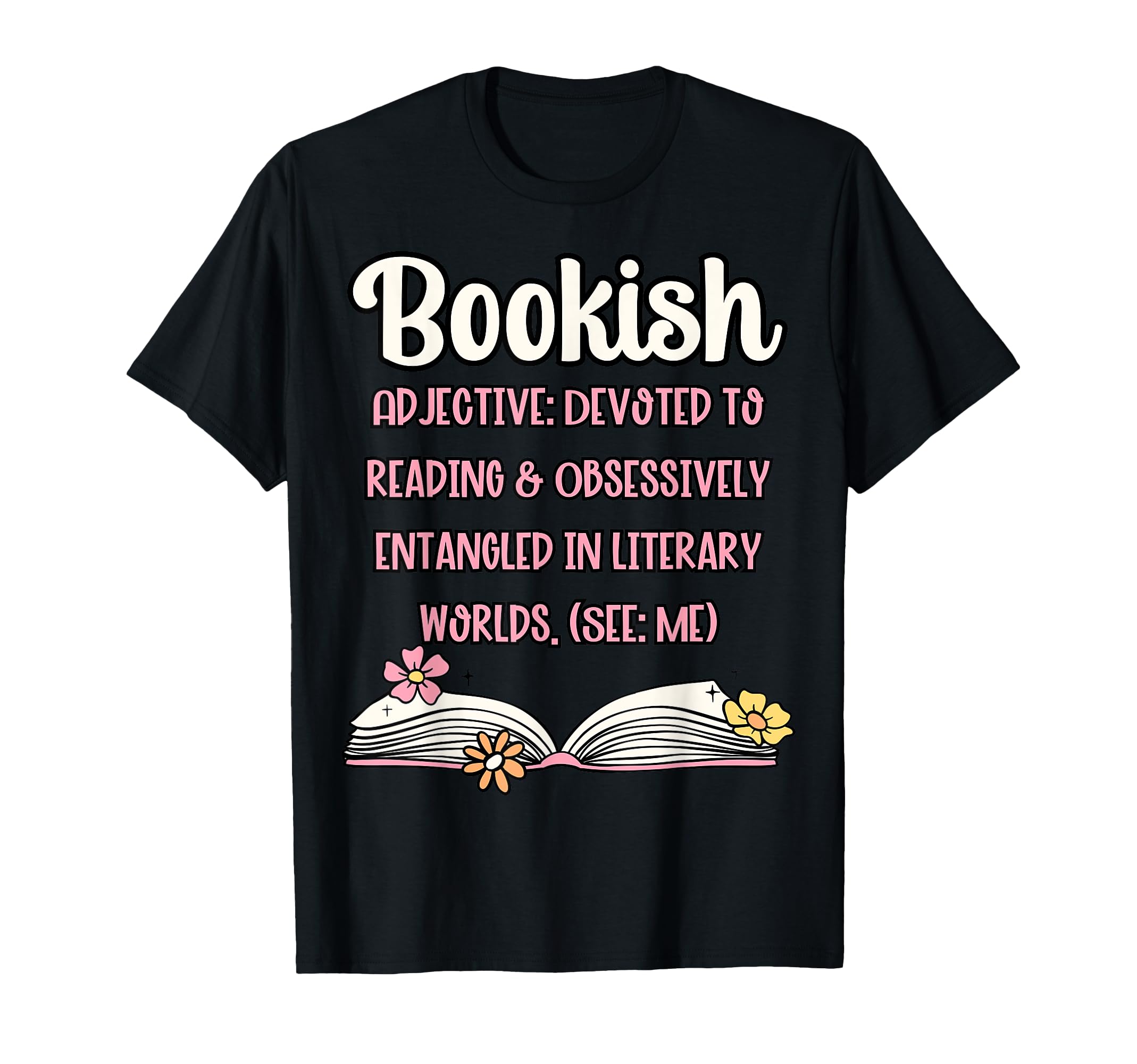 Bookish Funny Definition Book Lover T-Shirt - Streetwear Style Men Women - T-Shirt, Sweatshirt, Hoodie