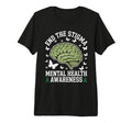 Mental Health Awareness End Stigma Tri T-Shirt - Trendy Graphic Unisex - T-Shirt, Sweatshirt, Hoodie