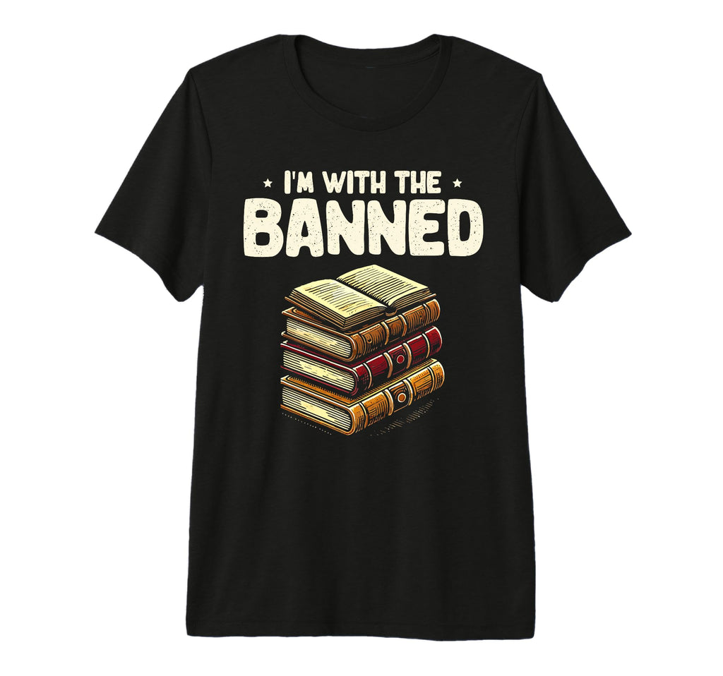 Im Banned Book Reading Books T-Shirt - Casual Everyday Wear for Adults - T-Shirt, Sweatshirt, Hoodie