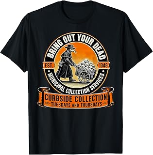 Plague Doctor Bring Out Your Dead Est 1348 Municipal T-Shirt Unisex T-shirt, Sweatshirt, Hoodie, Long Sleeve Tee - T-Shirt, Sweatshirt, Hoodie