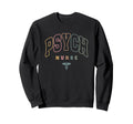 Funny Psychiatric Nurse Mental Health Sweatshirt - Graphic Print Unisex - T-Shirt, Sweatshirt, Hoodie