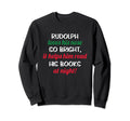 Reindeer Loves His Nose Bright Sweatshirt - Fun Novelty Design for Adults - T-Shirt, Sweatshirt, Hoodie