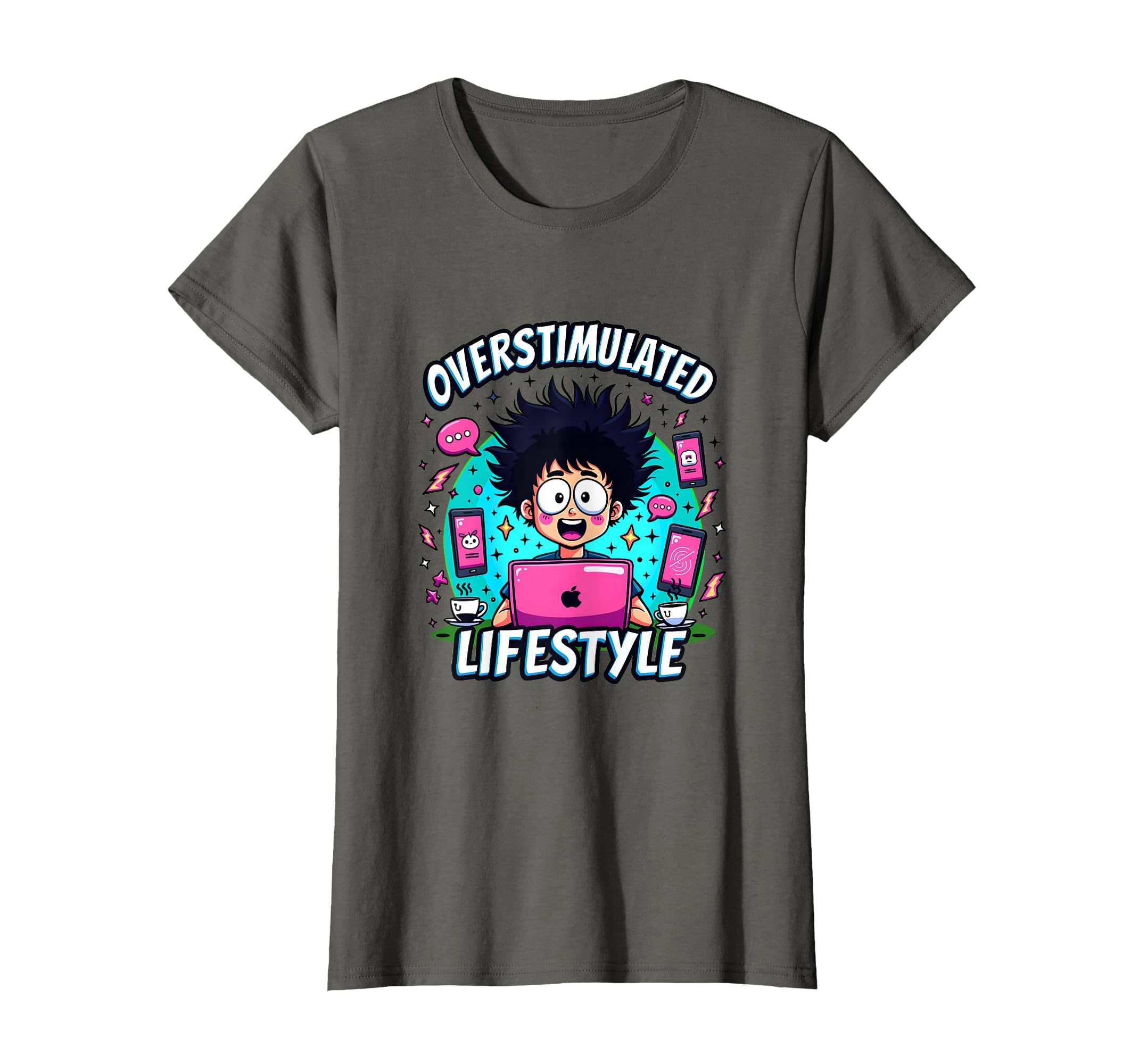Overstimulated Lifestyle T-Shirt - Trendy Graphic for Adults - T-Shirt, Sweatshirt, Hoodie