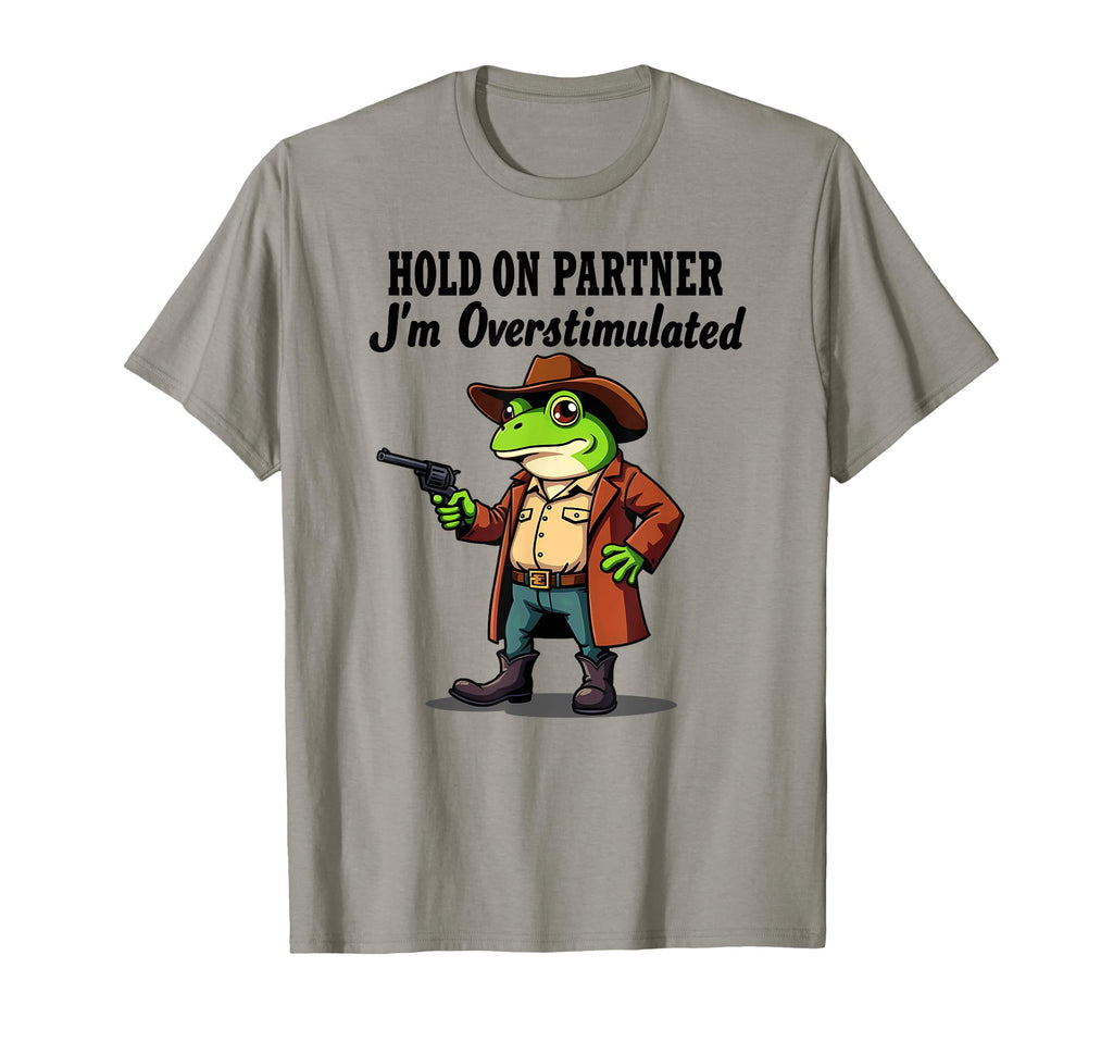 Cowboy Frog Rodeo Hold Partner Im T-Shirt - Novelty Apparel Unisex - T-Shirt, Sweatshirt, Hoodie