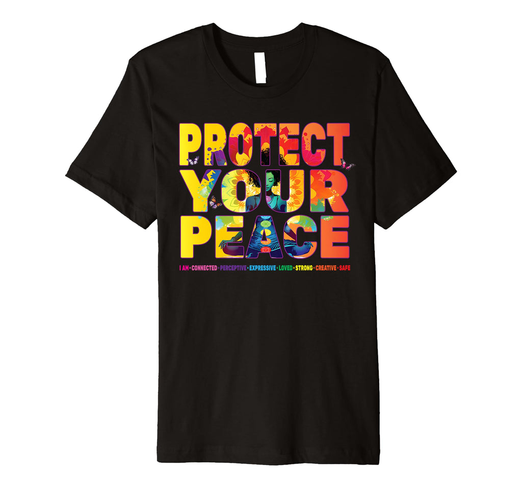 Protect Your Peace Chakra Meditation T-Shirt - Minimalist Print Men Women - T-Shirt, Sweatshirt, Hoodie