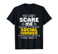 You Cant Scare Me Im Social T-Shirt - Casual Everyday Wear Men Women - T-Shirt, Sweatshirt, Hoodie