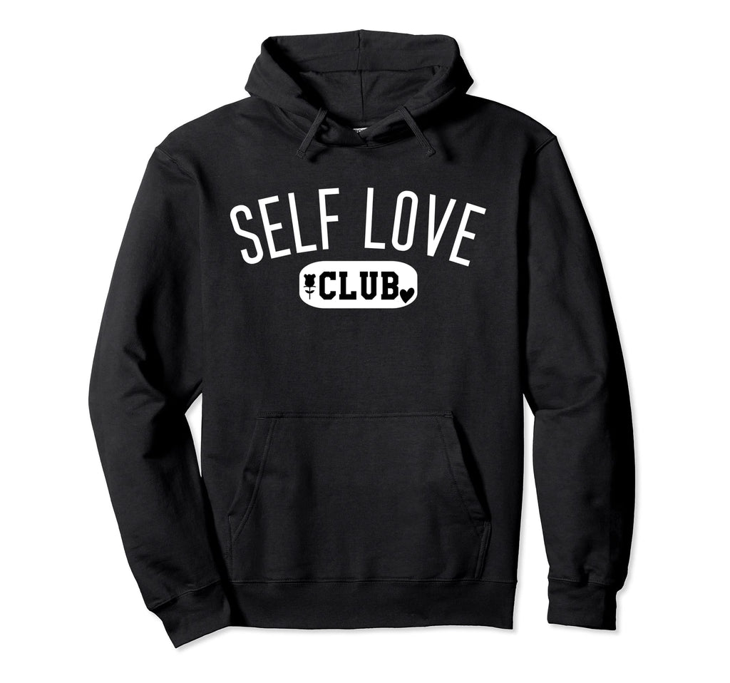 Self Love Club Self Love Club Self Sweatshirt - Minimalist Print Men Women - T-Shirt, Sweatshirt, Hoodie