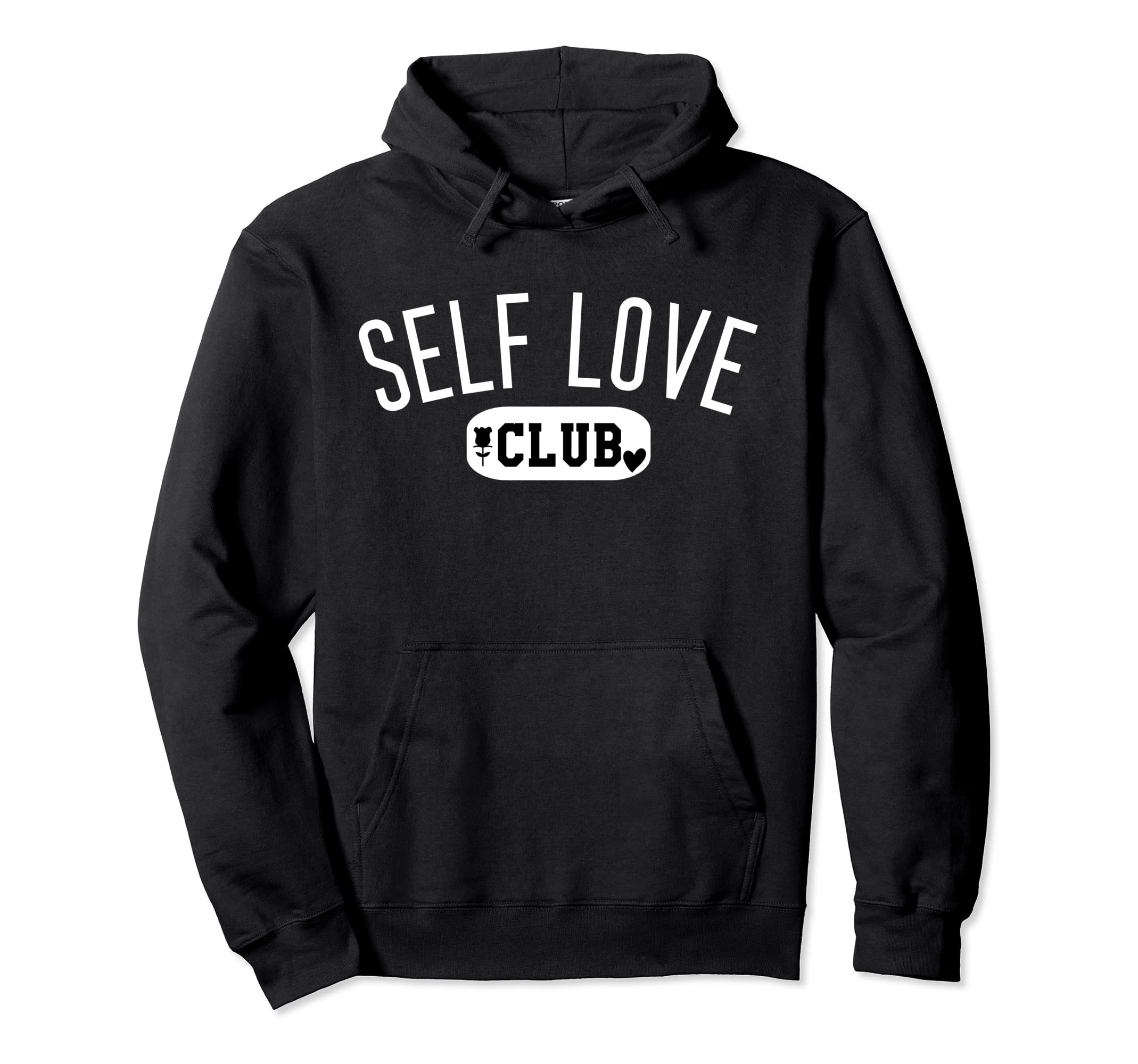 Self Love Club Self Love Club Self Sweatshirt - Minimalist Print Men Women - T-Shirt, Sweatshirt, Hoodie