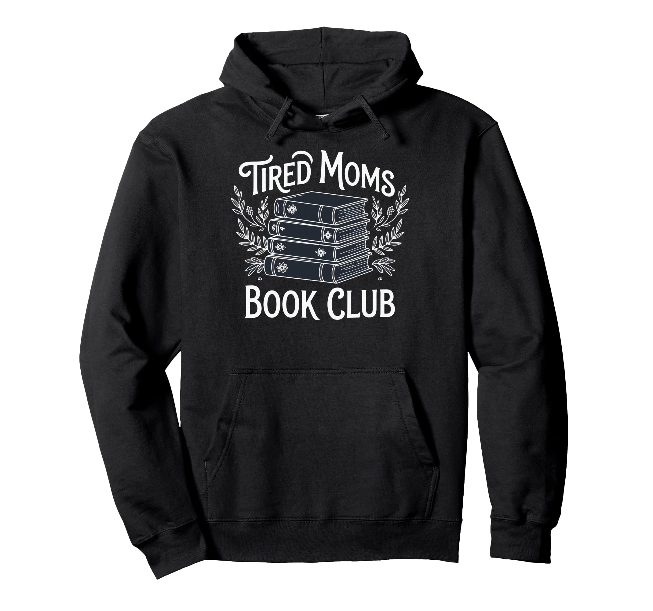 Tired Mother Exhausted Reader Reading T-Shirt - Novelty Apparel Men Women - T-Shirt, Sweatshirt, Hoodie