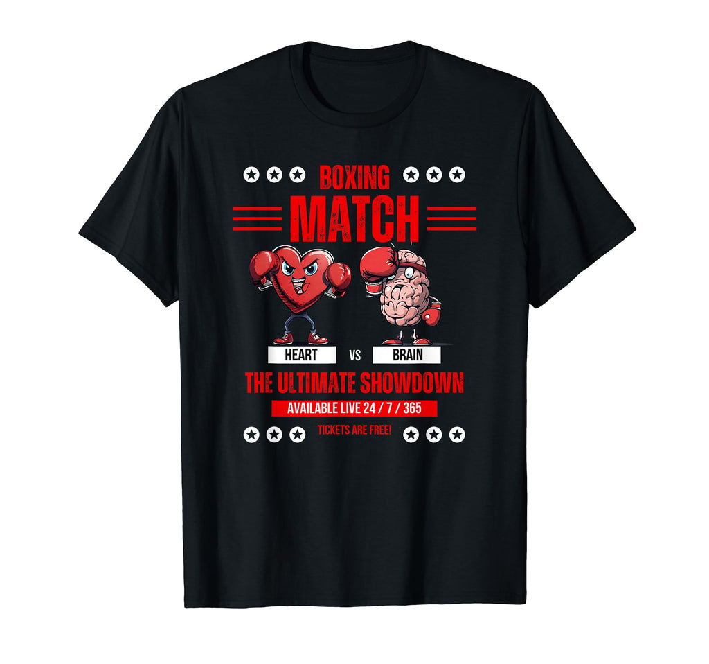 Heart Vs Brain Boxing Match Funny T-Shirt - Graphic Print Men Women - T-Shirt, Sweatshirt, Hoodie