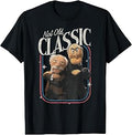 The Muppets Not Old Classic Statler and Waldorf Pose T-Shirt Unisex T-shirt, Sweatshirt, Hoodie, Long Sleeve Tee - T-Shirt, Sweatshirt, Hoodie