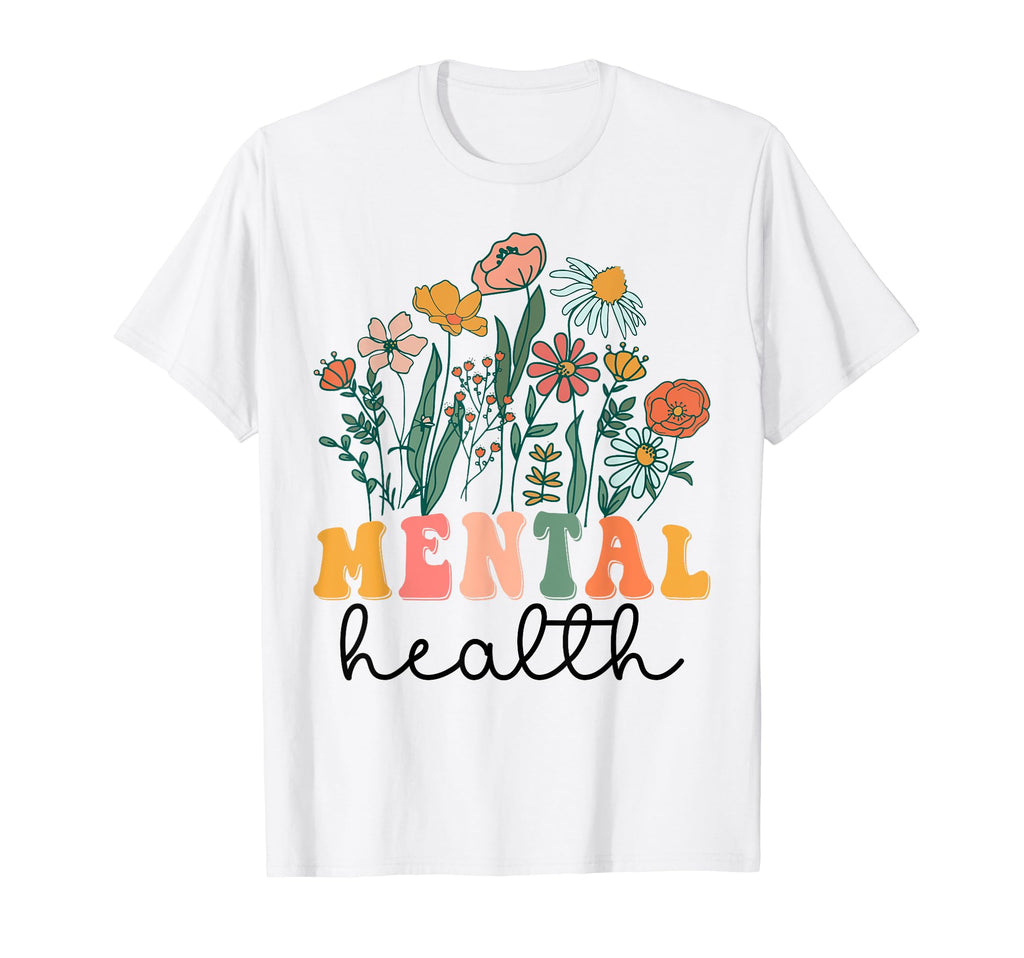 Groovy Wildflower Mental Health Tees T-Shirt - Streetwear Style Unisex - T-Shirt, Sweatshirt, Hoodie