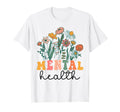 Groovy Wildflower Mental Health Tees T-Shirt - Streetwear Style Unisex - T-Shirt, Sweatshirt, Hoodie