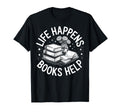 Bibliophile Bookworm Librarian Reader T-Shirt - Novelty Apparel Men Women - T-Shirt, Sweatshirt, Hoodie