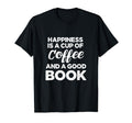Happiness Is Cup Coffee And Good Book T-Shirt - Unique Graphic for Adults - T-Shirt, Sweatshirt, Hoodie