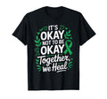 Its Okay Not To Be Okay Together We T-Shirt - Aesthetic Graphic Unisex - T-Shirt, Sweatshirt, Hoodie