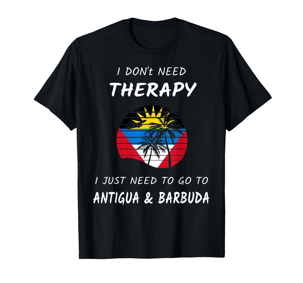 Antigua Barbuda Flag Therapy T-Shirt - Streetwear Style Men Women - T-Shirt, Sweatshirt, Hoodie