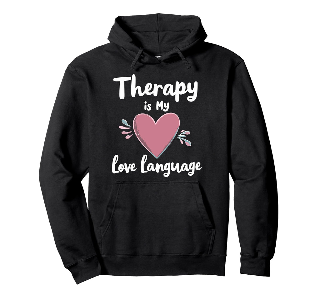 Mental Health Self Care Jokes Mental Hoodie - Streetwear Style Men Women - T-Shirt, Sweatshirt, Hoodie