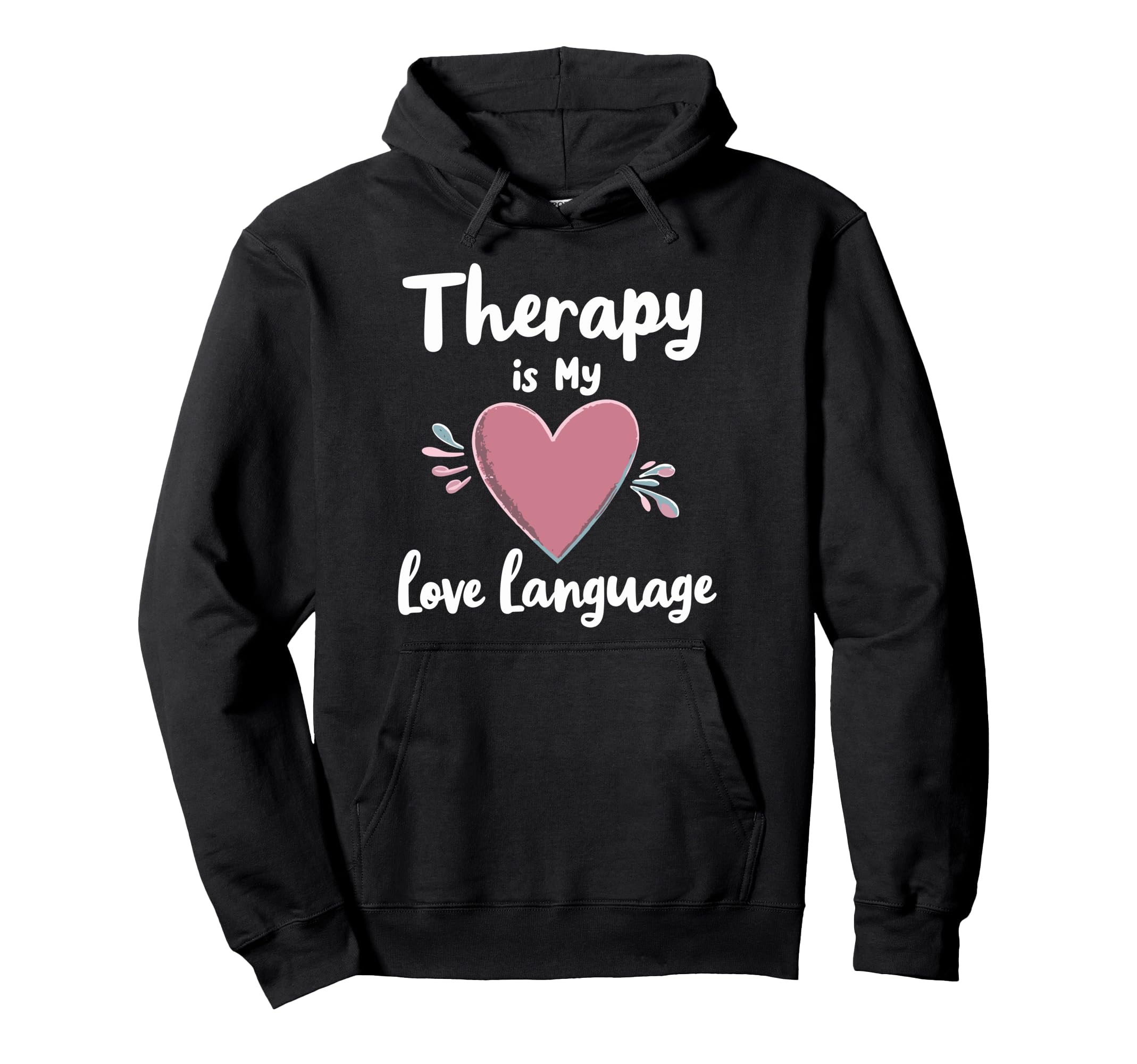 Mental Health Self Care Jokes Mental Hoodie - Streetwear Style Men Women - T-Shirt, Sweatshirt, Hoodie