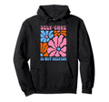 Self Care Is Not Selfish Self Care Hoodie - Trendy Graphic Unisex - T-Shirt, Sweatshirt, Hoodie