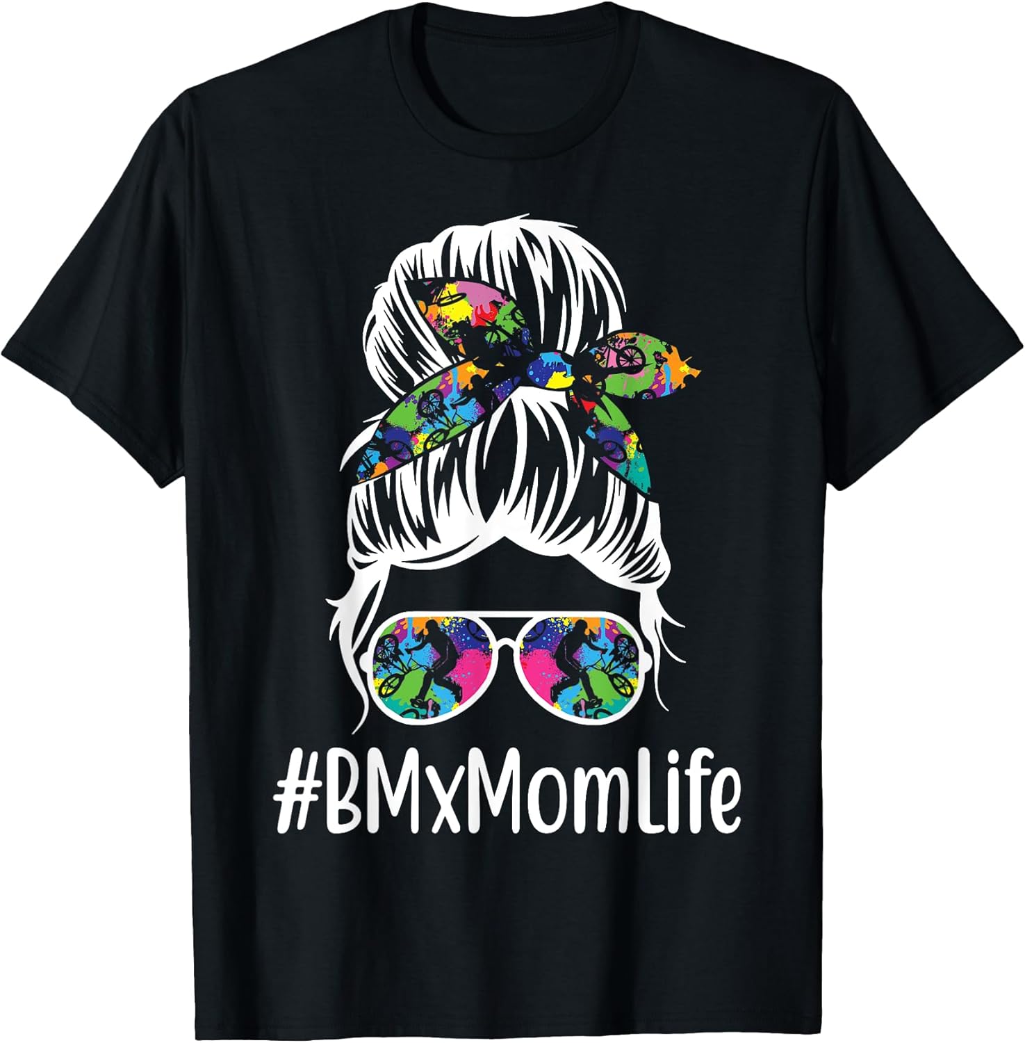 BMX Mom Life Gift Shirts Unisex T-shirt, Sweatshirt, Hoodie, Long Sleeve Tee - T-Shirt, Sweatshirt, Hoodie