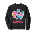 Support Your Soul Self Love Club Sweatshirt - Aesthetic Graphic for Adults - T-Shirt, Sweatshirt, Hoodie