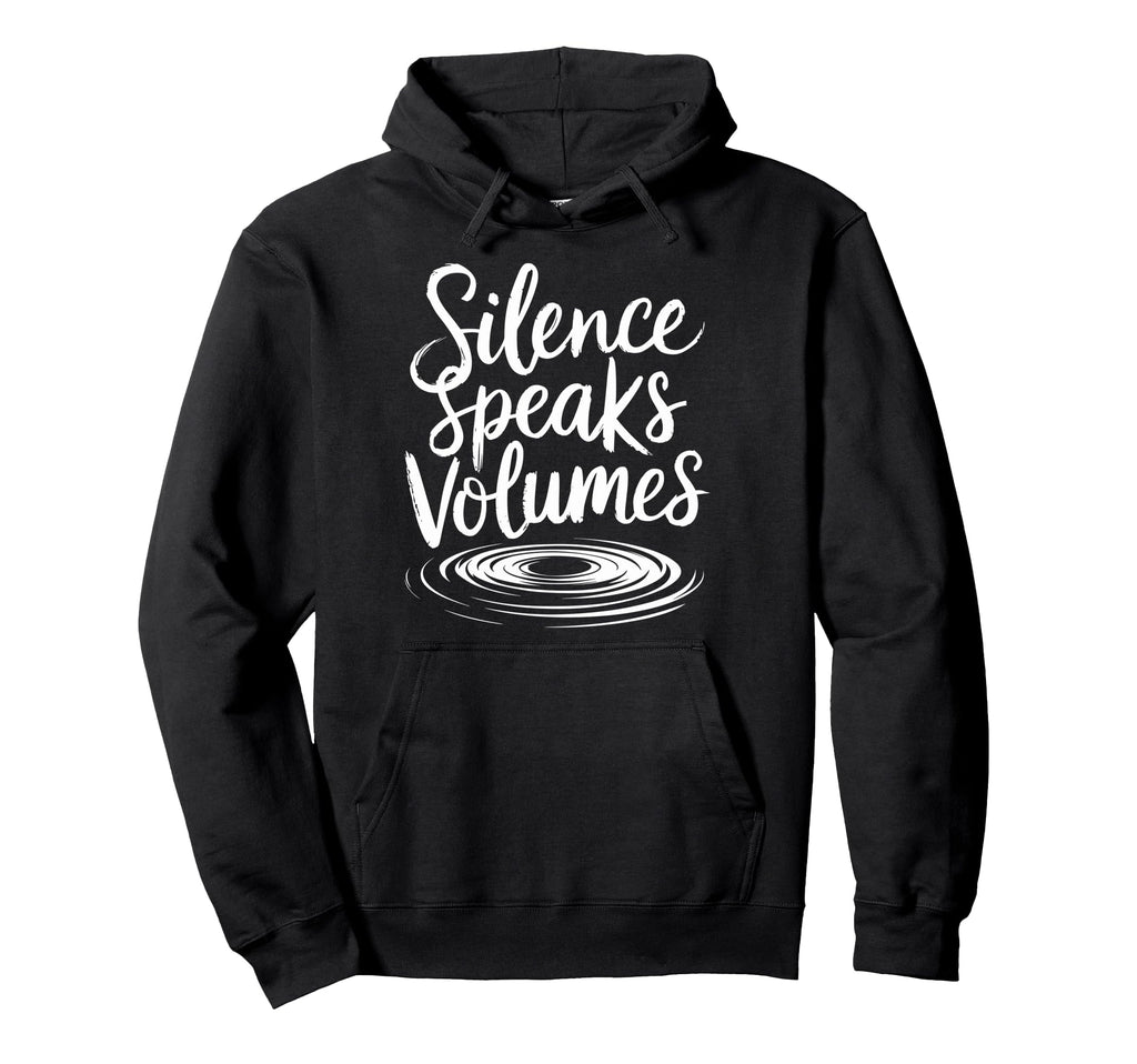 Silent Retreat Participants Mindfulness Hoodie - Fun Novelty Design Unisex - T-Shirt, Sweatshirt, Hoodie