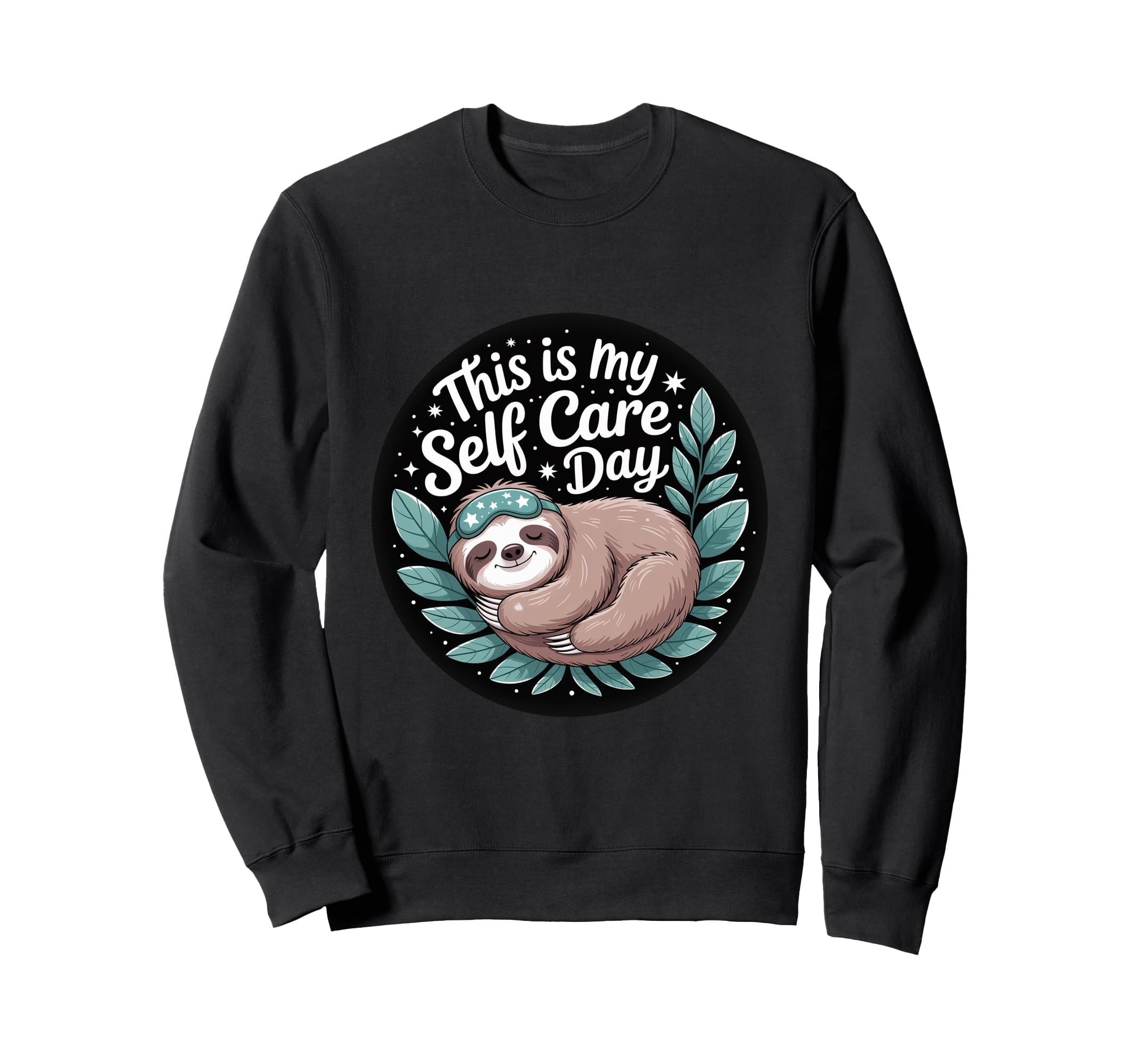 This Is My Self Care Day Sweatshirt - Aesthetic Graphic for Adults - T-Shirt, Sweatshirt, Hoodie