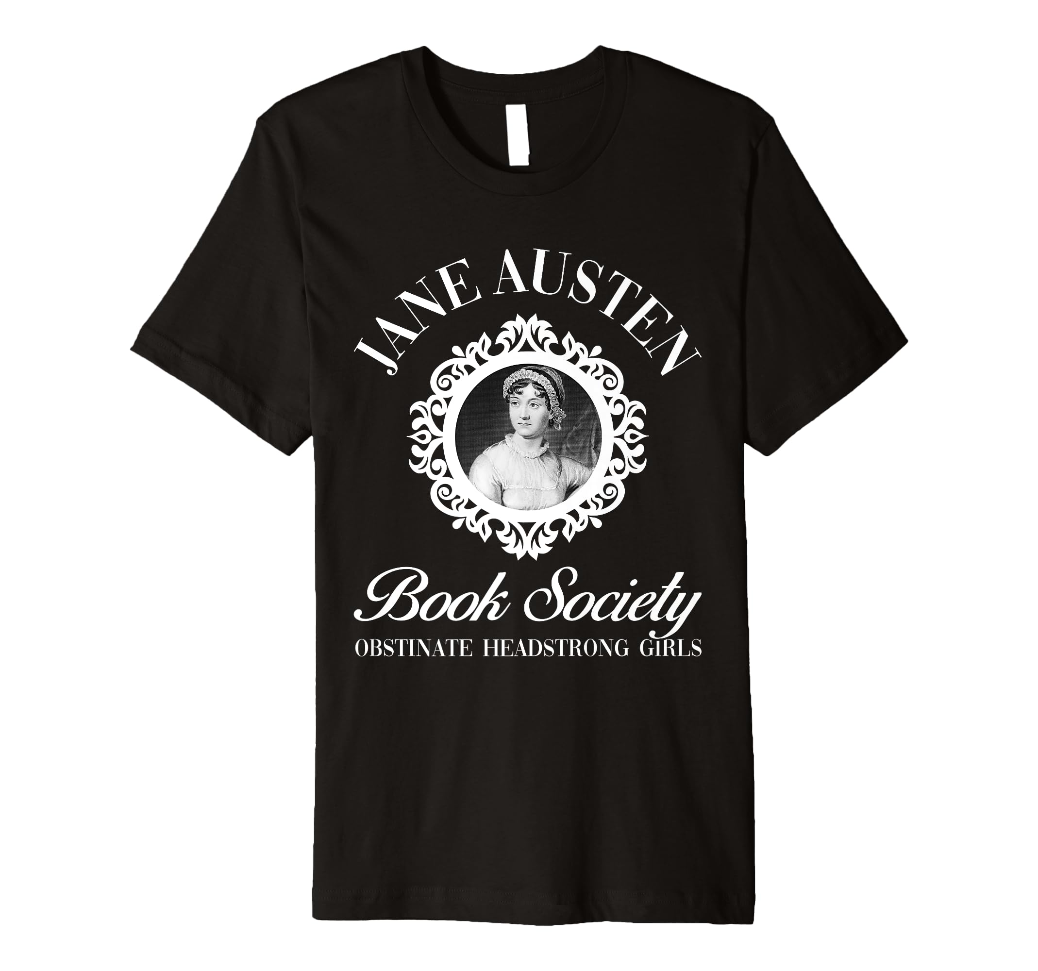 Jane Austen Book Society Obstinate T-Shirt - Aesthetic Graphic Men Women - T-Shirt, Sweatshirt, Hoodie