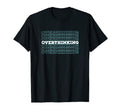 Overthinkers And Socially Awkward Funny Hoodie - Graphic Print Unisex - T-Shirt, Sweatshirt, Hoodie