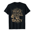 Funny Jane Austen Mr Darcy Book T-Shirt - Fun Novelty Design Men Women - T-Shirt, Sweatshirt, Hoodie