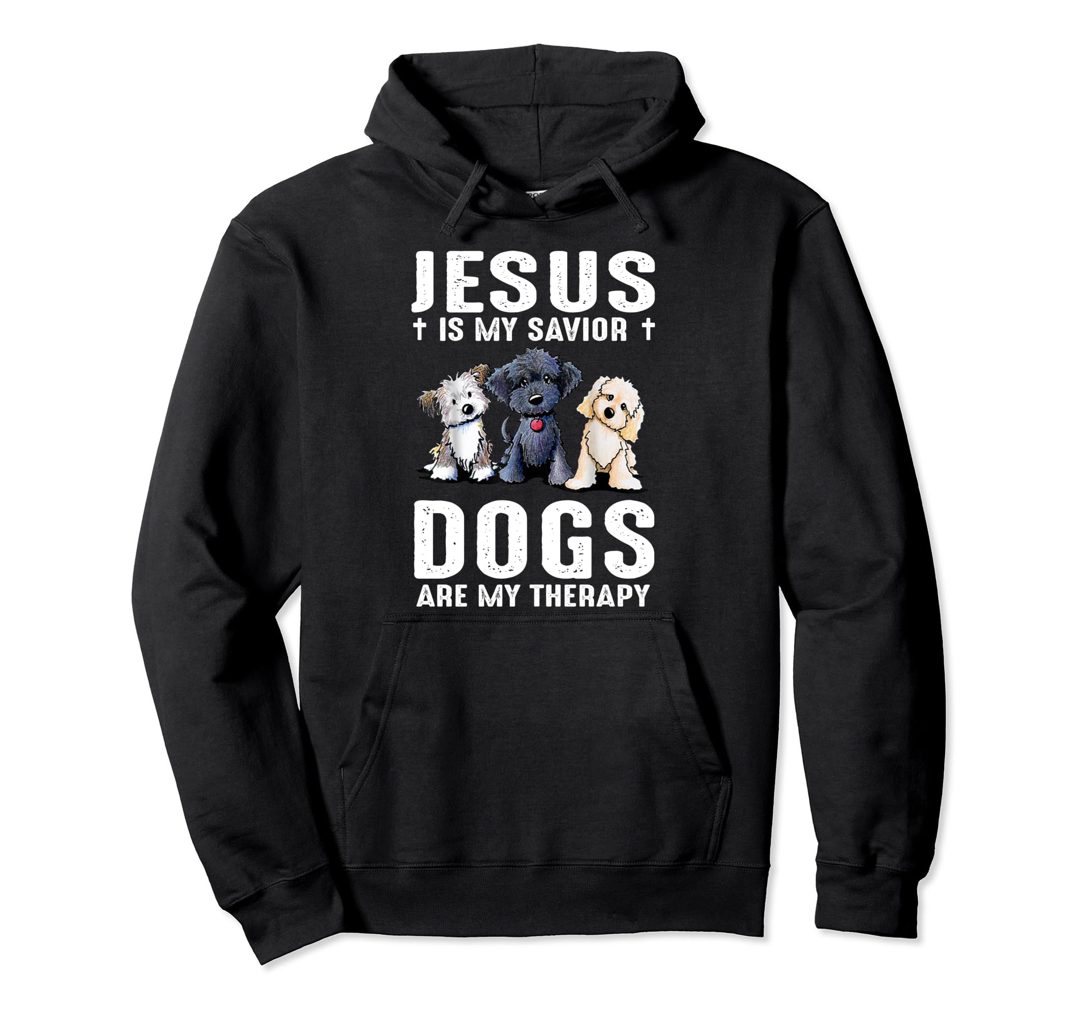 Jesus Is My Savior Dogs Are My Therapy Hoodie - Aesthetic Graphic Men Women - T-Shirt, Sweatshirt, Hoodie