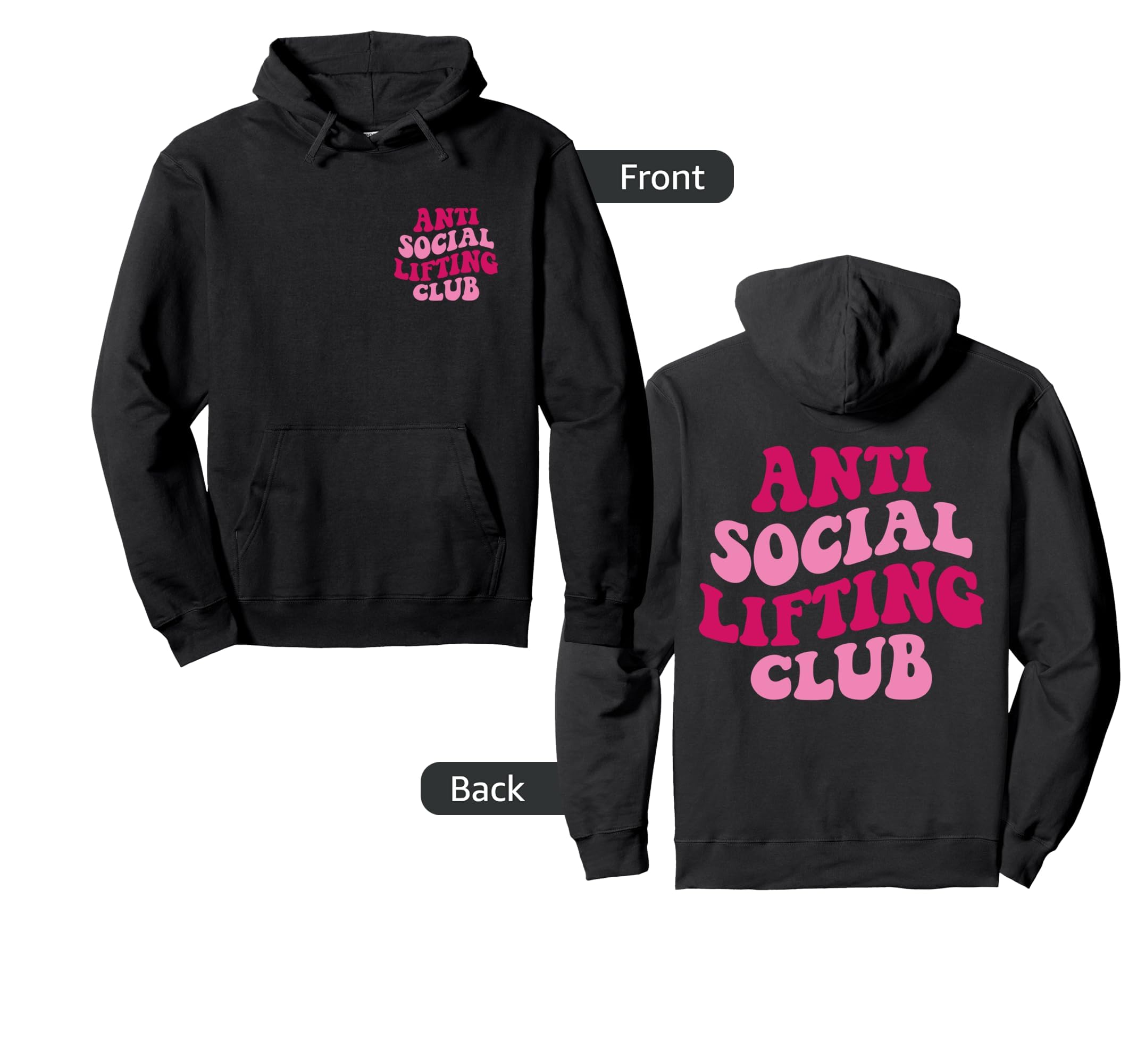 Anti Social Lifting Club Funny Hoodie - Graphic Print Men Women - T-Shirt, Sweatshirt, Hoodie