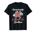 Neurodiversity Brain Autism Awareness T-Shirt - Unique Graphic Men Women - T-Shirt, Sweatshirt, Hoodie